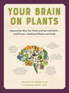 Cover image for Your Brain on Plants